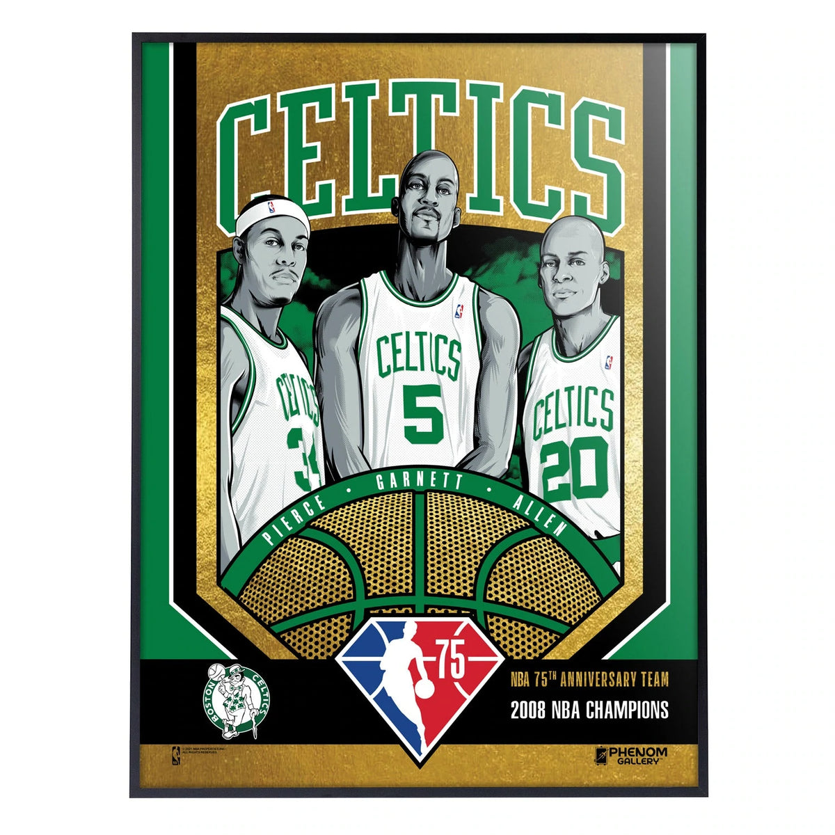 NBA Boston Celtics Phenom Gallery 75th Anniversary 2008 NBA Champions 18&quot; x 24&quot; Deluxe Framed Gold Foil Serigraph