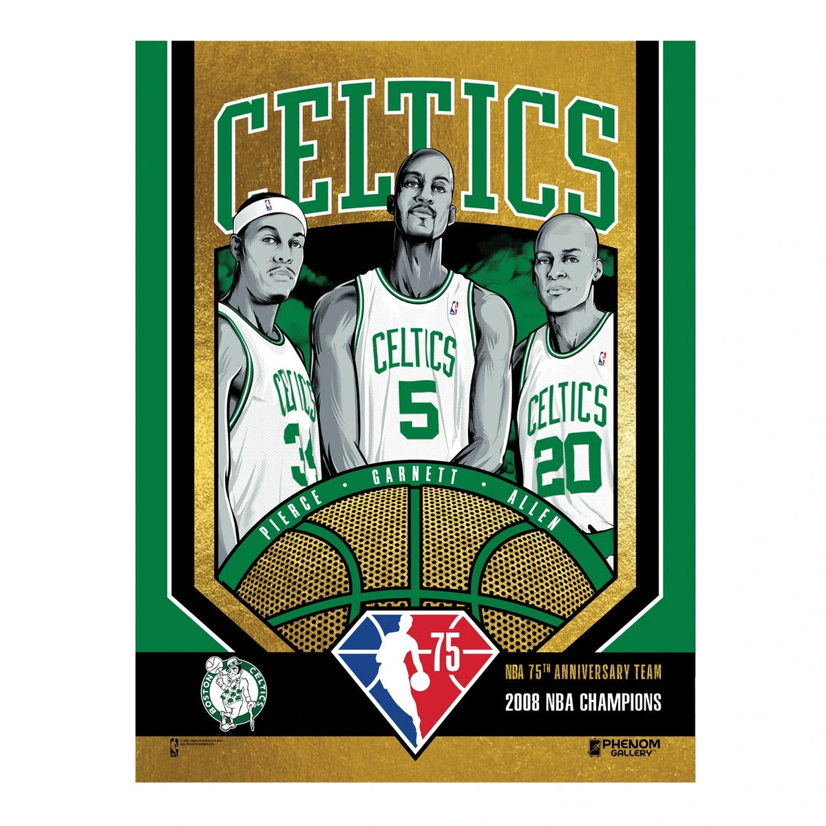 NBA Boston Celtics Phenom Gallery 75th Anniversary 2008 NBA Champions 18&quot; x 24&quot; Gold Foil Serigraph