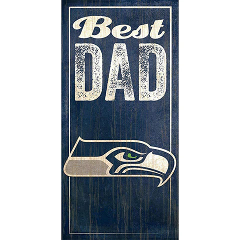 NFL Seattle Seahawks Fan Creations Best Dad 6&quot; x 12&quot; Sign