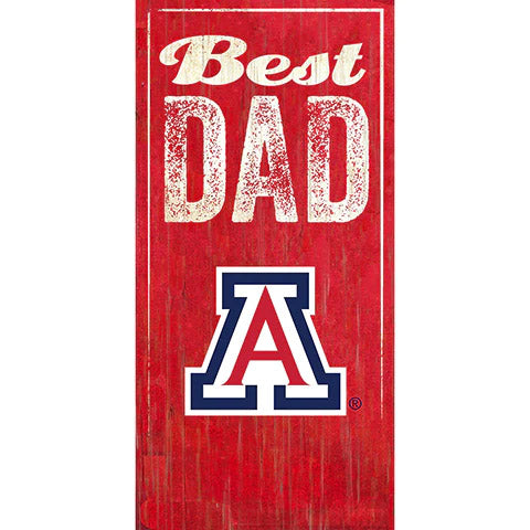 NCAA Arizona Wildcats Fan Creations Best Dad 6&quot; x 12&quot; Sign